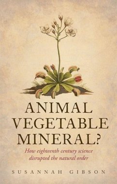 Animal, Vegetable, Mineral? - Gibson, Susannah