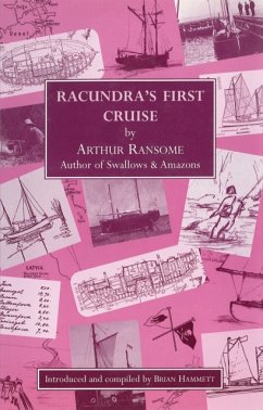 Racundra's First Cruise - Ransome, Arthur
