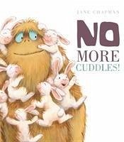 No More Cuddles! - Chapman, Jane