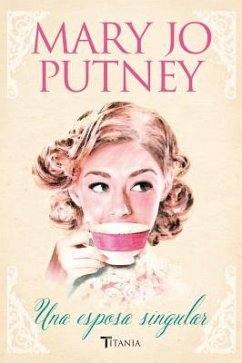 Una Esposa Singular - Putney, Mary Jo