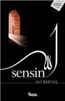 Sensin - Bektas, Ali