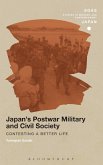Japan's Postwar Military and Civil Society