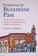 Imagining the Byzantine Past - Bild 1