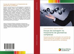 Forças de Usinagem no fresamento de geometrias complexas - Berkenbrock, Ernesto;F. de Souza, Adriano