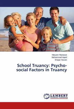 School Truancy: Psycho-social Factors in Truancy