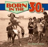 Born in the 30s Born in the 30s