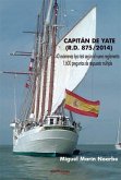 Capitán de yate, RD 875-2014 : 40 exámenes tipo test según nuevo reglamento