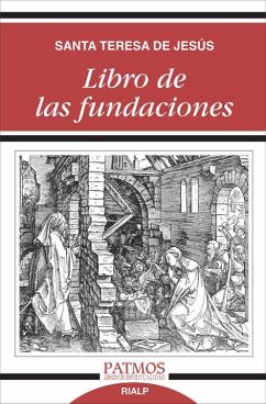 Libro de las fundaciones - Teresa de Jesús, Santa