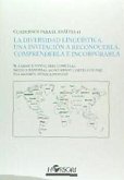 La diversidad lingüística : una invitación a reconocerla, comprenderla e incorporarla