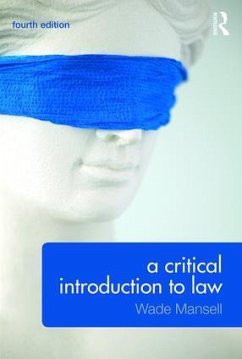A Critical Introduction to Law - Mansell, Wade; Meteyard, Belinda; Thomson, Alan