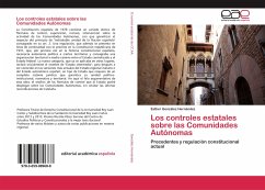 Los controles estatales sobre las Comunidades Autónomas - González Hernández, Esther