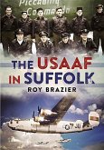 USAAF in Suffolk