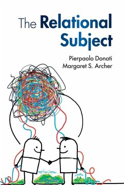 The Relational Subject - Donati, Pierpaolo; Archer, Margaret S.