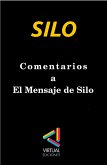 Comentarios a El Mensaje de Silo (eBook, ePUB)