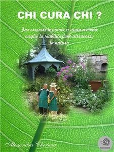 Chi cura chi? (eBook, ePUB) - Chermaz, Alessandra