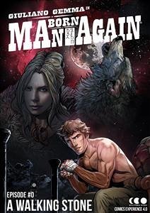 Man Born Again #0 (eBook, PDF) - Monticelli, Fabrizio; Romanini, Davide; Zivillica, Emanuele