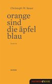 Orange sind die Äpfel blau (eBook, ePUB)