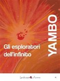 Gli esploratori dell'infinito (eBook, ePUB)