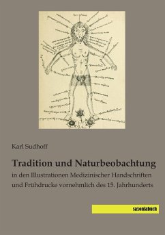 Tradition und Naturbeobachtung - Sudhoff, Karl