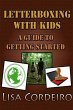 Letterboxing with Kids: A Guide to... - Bild 1