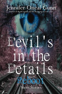 Devil's in the Details- Reboot (eBook, ePUB) - Gunn, Jennifer Oneal