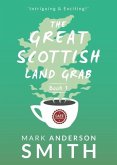 The Great Scottish Land Grab Book 1 (eBook, ePUB)