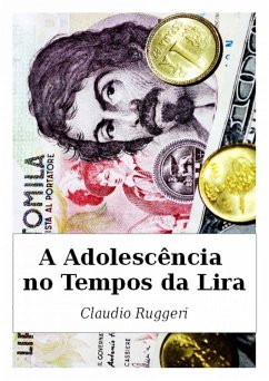 Adolescencia no Tempos da Lira (eBook, ePUB) - Ruggeri, Claudio