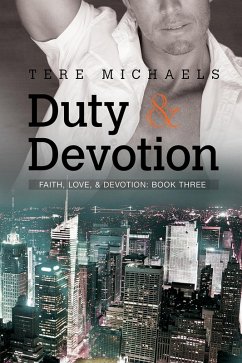 Duty & Devotion (eBook, ePUB) - Michaels, Tere