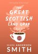The Great Scottish Land Grab Book 3... - Bild 1