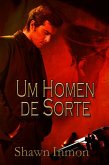 Um Homem De Sorte (eBook, ePUB)