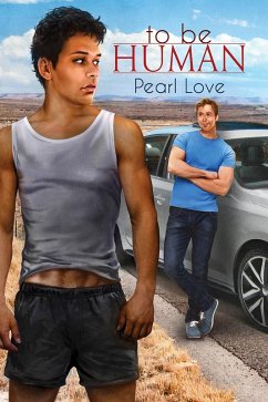 To Be Human (eBook, ePUB) - Love, Pearl