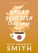 The Great Scottish Land Grab Book 2... - Bild 1