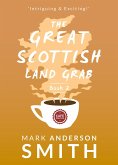 The Great Scottish Land Grab Book 2 (eBook, ePUB)