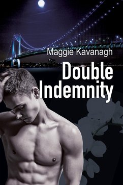 Double Indemnity (eBook, ePUB) - Kavanagh, Maggie
