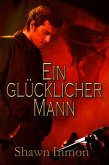 Ein Glücklicher Mann (eBook, ePUB)