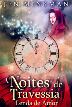 Cover Noites De Travessia: Lenda De Amor (eBook, ePUB)