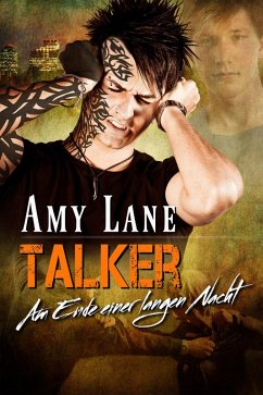 Talker - Am Ende einer langen Nacht (eBook, ePUB) - Lane, Amy