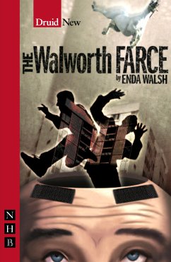 The Walworth Farce (NHB Modern Plays) (eBook, ePUB) - Walsh, Enda