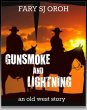 Gunsmoke and Lightning: An Old West... - Bild 1