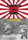 JAPANESE IN BATTLE 2nd Edition [Illustrated Edition] (eBook, ePUB)