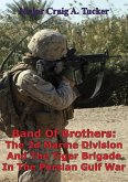 Band Of Brothers: The 2d Marine Division And The Tiger Brigade In The Persian Gulf War (eBook, ePUB)