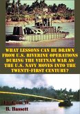 What Lessons Can Be Drawn From U.S. Riverine Operations During The Vietnam War (eBook, ePUB)