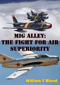 Cover MIG Alley: The Fight For Air Superiority [Illustrated Edition] (eBook, ePUB)