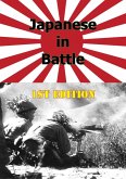 JAPANESE IN BATTLE 1st Edition [Illustrated Edition] (eBook, ePUB)