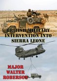 British Military Intervention Into Sierra Leone: A Case Study (eBook, ePUB)