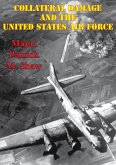 Collateral Damage And The United States Air Force (eBook, ePUB)