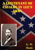 Lieutenant Of Cavalry In Lee's Army (eBook, ePUB)