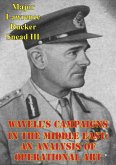 Wavell's Campaigns In The Middle East: An Analysis Of Operational Art (eBook, ePUB)