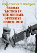 German Tactics In The Michael Offensive... - Bild 1