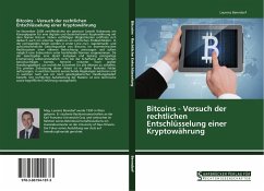 Bitcoins - Versuch der rechtlichen Entschlüsselung einer Kryptowährung - Benndorf, Laurenz